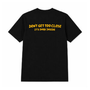 Alternative view of Don’t Get Too Close Tee-Unisex
